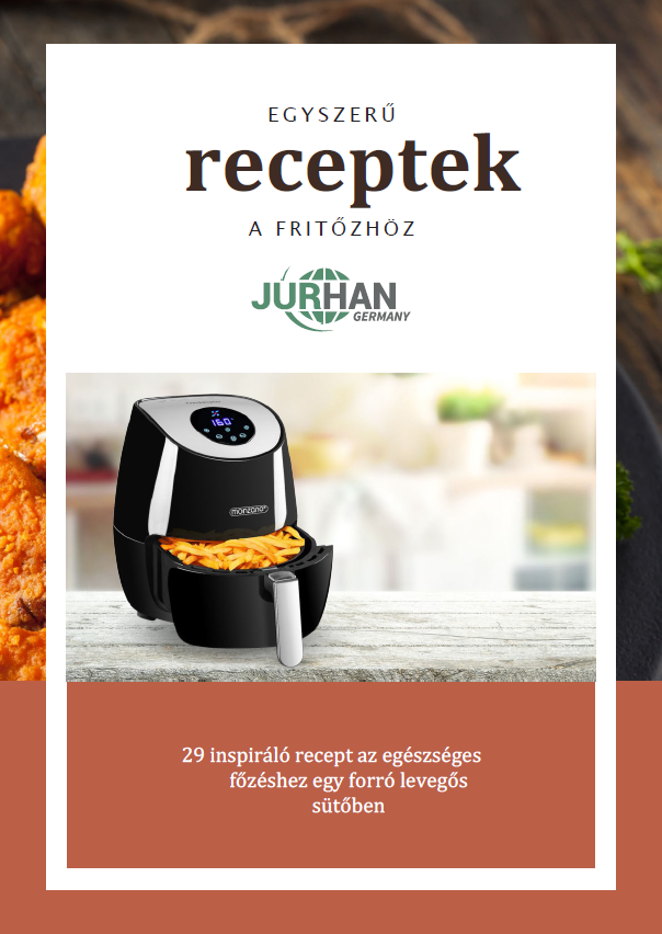 Töltse le az EGYSZERŰ RECEPTEK a fritőzhöz receptfüzetét INGYENESEN